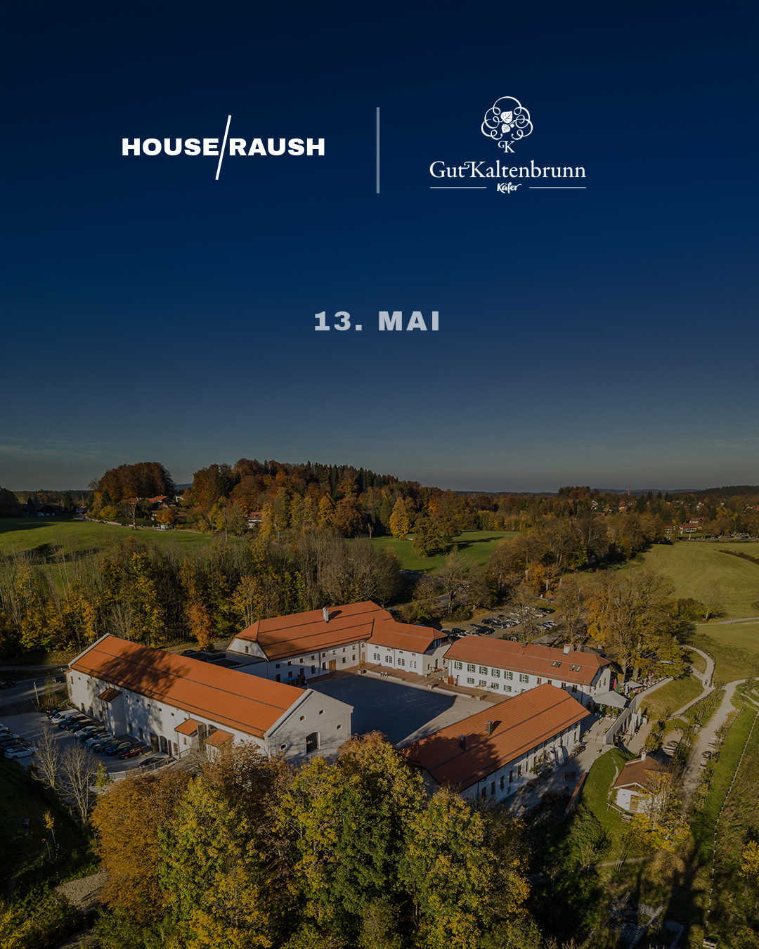 GUT KALTENBRUNN - TERRASSEN-OPENING / CLUB (13. MAI)